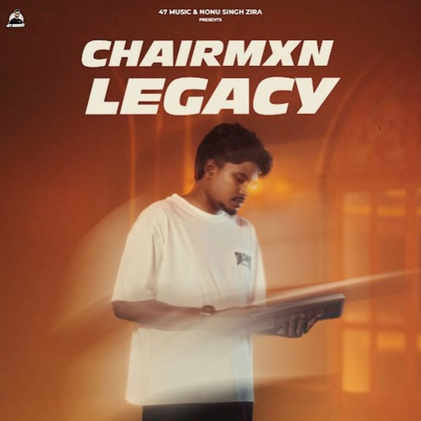 Chairmxn Legacy cover