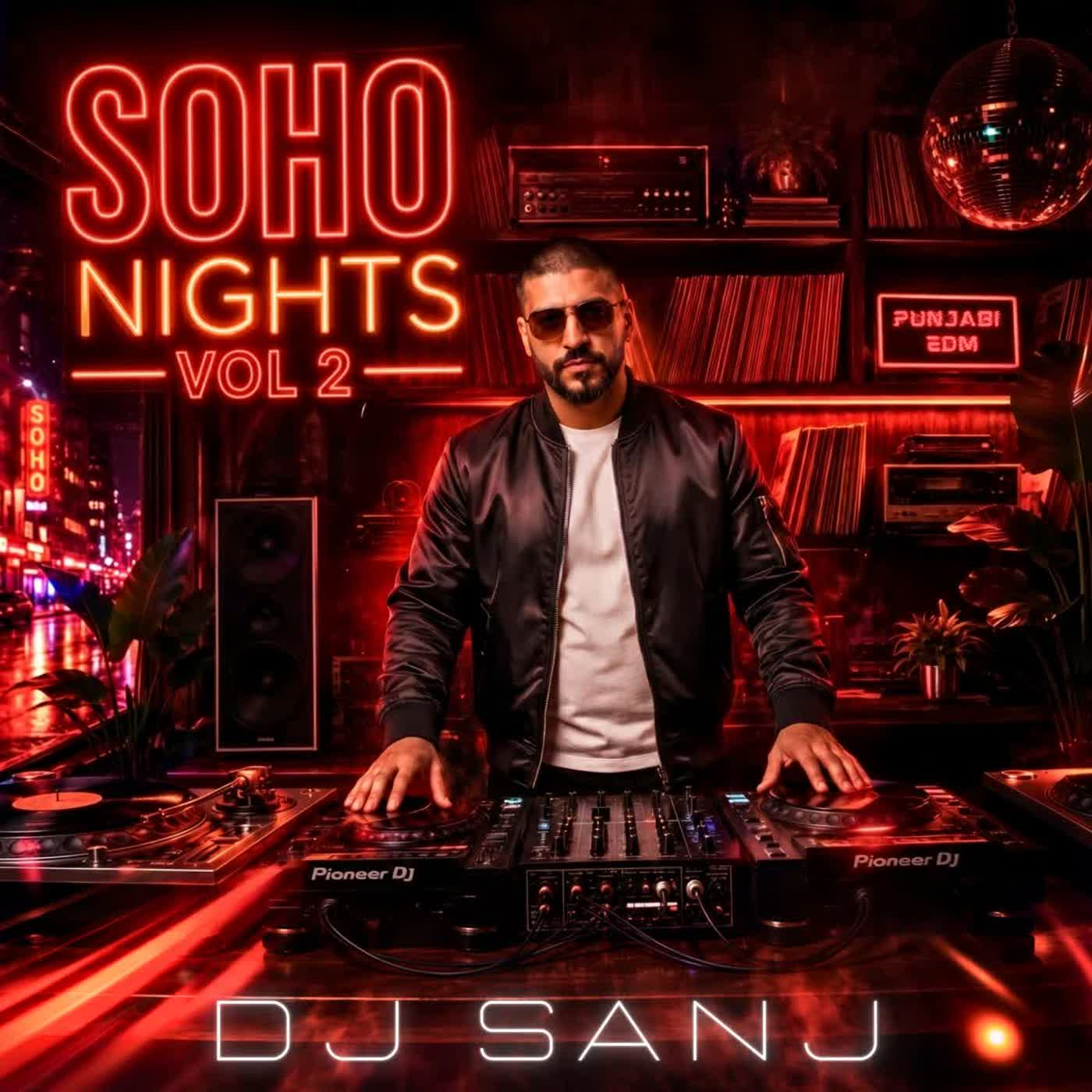 Soho Nights - Punjabi EDM Vol. 2 cover
