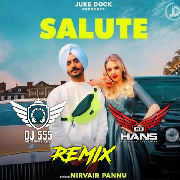 Salute Ft Nirvair Pannu - Remix cover